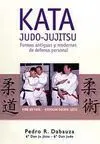 KATA JUDO-JUJITSU. FORMAS ANTIGUAS Y MODERNAS DE DEFENSA PERSONAL