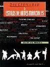 DICCIONARIO DE ESTILOS DE ARTES MARCIALES, MÁS DE 1800 ENTRADAS DICCIONARIO DE ESTILOS DE ARTES MARCIALES, MÁS DE 1800 ENTRADAS