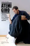 ATEMI GIHO: TÉCNICAS DE GOLPEO EN EL JUJUTSU TRADICIONAL