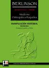 BERLINSON. MEDICINA OSTEOPÁTICA RAQUÍDEA. TÉCNICAS I: COLUMNA LUMBAR Y PELVIS