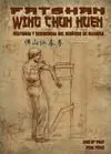 FATSHAN WING CHUN KUEN. HISTORIA Y SECUENCIA DEL MUÑECO DE MADERA