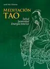 MEDITACIÓN TAO (SALUD, SERENIDAD, EENERGÍA INTERIOR)