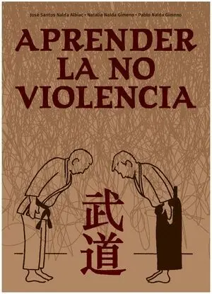 APRENDER LA NO VIOLENCIA