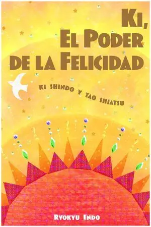 KI, EL PODER DE LA FELICIDAD