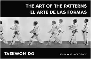 TAEKWON-DO, EL ARTE DE LAS FORMAS