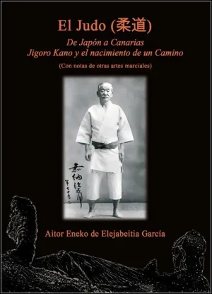EL JUDO. DE JAPÓN A CANARIAS
