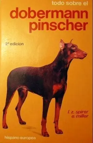 TODO SOBRE EL DOBERMAN PINCHER