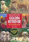 MANUAL PRACTICO GOLDEN RETRIEVER IRIS FINISH