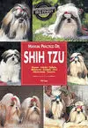 MANUAL PRACTICO DE SHIH TZU, IRIS-FINISH