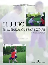 EL JUDO EN LA EDUCACIÓN FÍSICA ESCOLAR UNIDADES DIDÁCTICAS