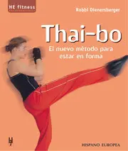 THAI-BO. EL NUEVO MÉTODO PARA ESTAR EN FORMA