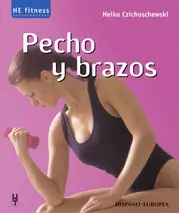 PECHO Y BRAZOS. HE FITNESS