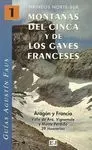 MONTAÑAS DEL CINCA Y DE LOS GAVES FRANCESES