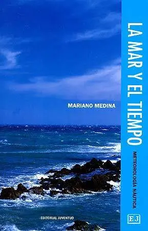 LA MAR Y EL TIEMPO LA MAR Y EL TIEMPO