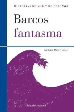 BARCOS FANTASMA BARCOS FANTASMA