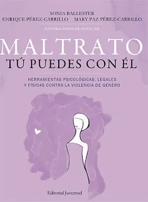 MALTRATO, TÚ PUEDES CON ÉL