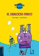 MONSTRUO Y RANA 4. EL EJERCICIO FÍSICO