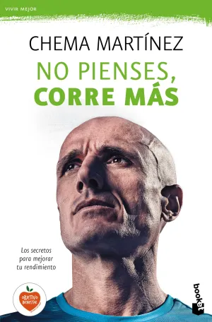 NO PIENSES, CORRE MÁS (BOLSILLO)
