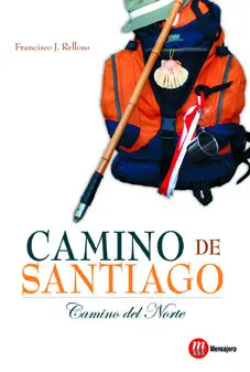 CAMINO DE SANTIAGO, CAMINO DEL NORTE