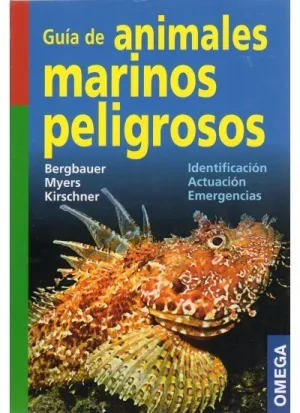 GUÍA DE ANIMALES MARINOS PELIGROSOS