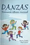 DANZAS. FORMACION RITMICO-MUSICAL