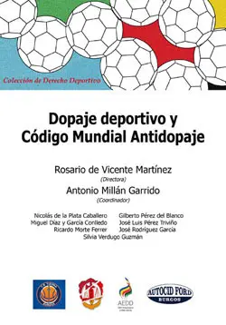 DOPAJE DEPORTIVO Y CÓDIGO MUNDIAL ANTIDOPAJE