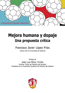 MEJORA HUMANA Y DOPAJE. UNA PROPUESTA CRÍTICA