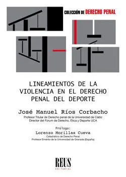 LINEAMIENTOS DE LA VIOLENCIA EN EL DERECHO PENAL DEL DEPORTE