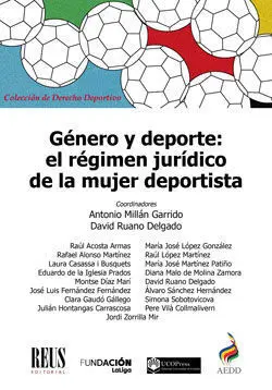 GÉNERO Y DEPORTE: EL RÉGIMEN JURÍDICO DE LA MUJER DEPORTISTA