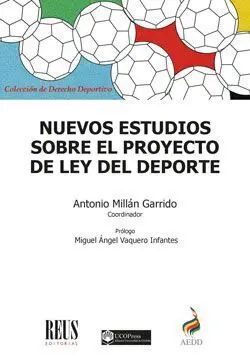 NUEVOS ESTUDIOS SOBRE EL PROYECTO DE LEY DEL DEPORTE