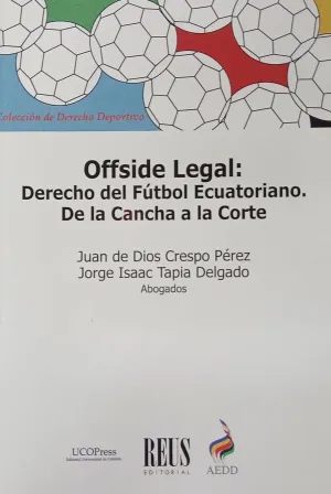 OFFSIDE LEGAL: DERECHO DEL FÚTBOL ECUATORIANO