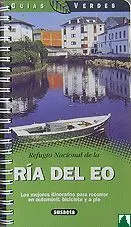 REFUGIO NACIONAL DE LA RIA DEL EO. LOS MEJORES ITINERARIOS PARA RECORRER EN AUTOMÓVIL, BICICLETA Y PIE