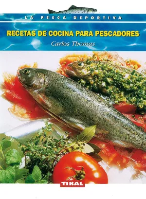 RECETAS DE COCINA PARA PESCADORES