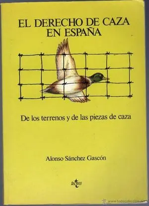 EL DERECHO DE CAZA EN ESPAÑA