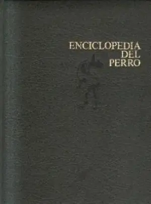 ENCICLOPEDIA DEL PERRO 2 TOMOS