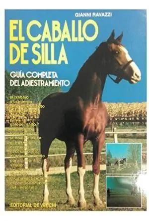 EL CABALLO DE SILLA. GUIA COMPLETA DE ADIESTRAMIENTO