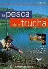 LA PESCA DE LA TRUCHA