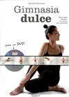 GIMNASIA DULCE. + CD