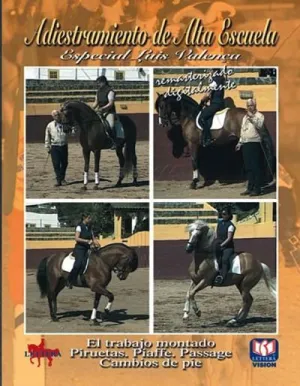 ADIESTRAMIENTO DE ALTA ESCUELA. EL TRABAJO MONTADO. PIRUETAS...DVD