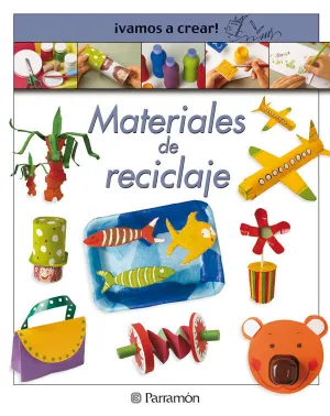 MATERIALES DE RECICLAJE MATERIALES DE RECICLAJE