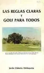 LAS REGLAS CLARAS Y GOLF PARA TODOS