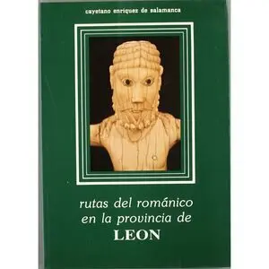 RUTAS DEL ROMANICO EN LA PROVINCIA DE LEON