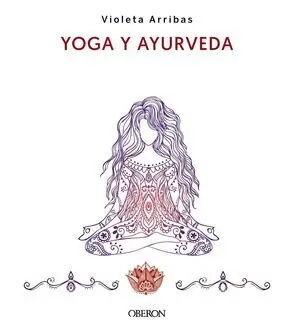 YOGA Y AYURVEDA. EDICIÓN 2023