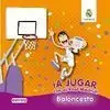 ¡A JUGAR CON EL REAL MADRID! BALONCESTO. LIBRO DE ESPUMA