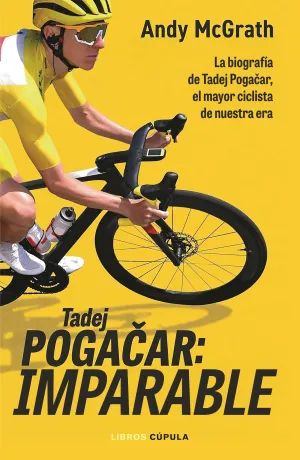 TADEJ POGACAR: IMPARABLE