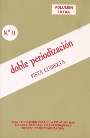 CUADERNO DE ATLETISMO Nº 31 DOBLE PERIODIZACION