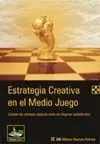 ESTRATEGIA CREATIVA EN EL MEDIO JUEGO: EXPLOTE LAS VENTAJAS DEJANDO AT