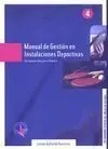 MANUAL DE GESTIÓN EN INSTALACIONES DEPORTIVAS Nº 4