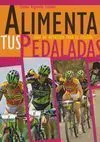 ALIMENTA TUS PEDALADAS