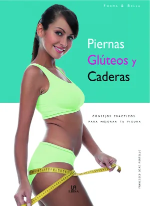 PIERNAS, GLÚTEOS Y CADERAS